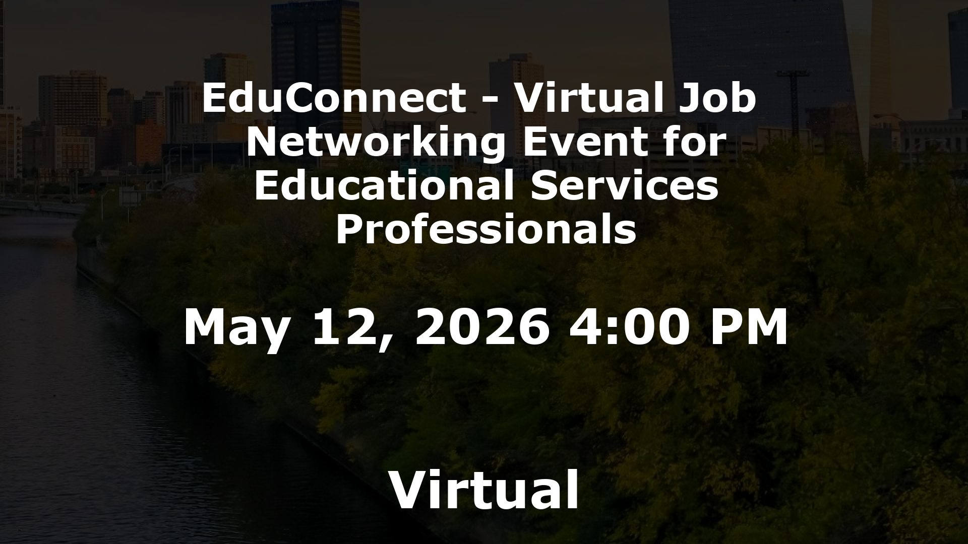EduConnect - Virtual Job  Networking Event for Educational Services Professionals event image